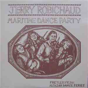 Jerry Robichaud - Maritime Dance Party