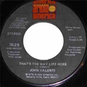 John Valenti - That's The Way Life Goes / Anything You Want