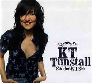 KT Tunstall - Suddenly I See