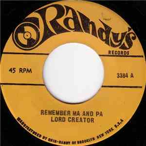 Lord Creator - Remember Ma And Pa / Jamaica Independence