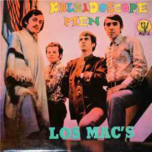 Los Mac's - Kaleidoscope Men