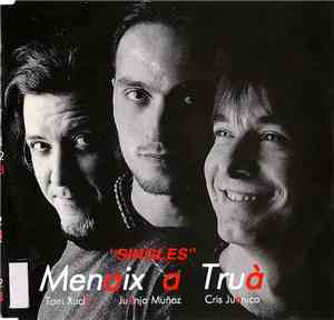 Menaix A Truà - Singles