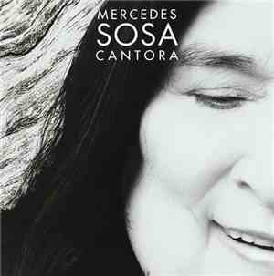 Mercedes Sosa - Cantora