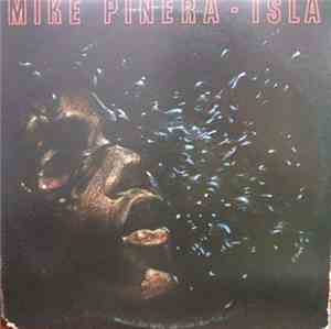 Mike Pinera - Isla
