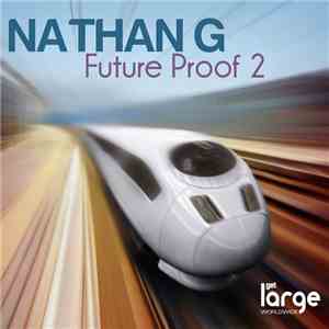Nathan G - Future Proof 2
