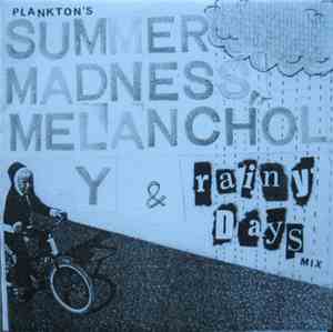 Plankton  - Summer Madness, Melancholy & Rainy Days