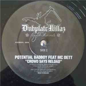 Potential Bad Boy / DJ Hazard - Crowd Says Reload / Human Mind