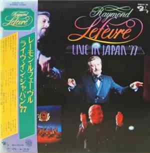 Raymond Lefèvre, Raymond Lefèvre et son Grand Orchestre - Live in Japan 197 ...