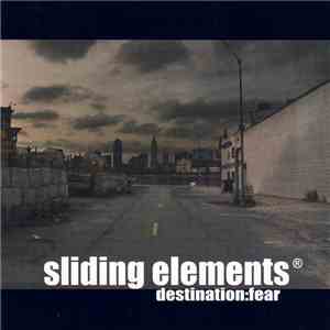 Sliding Elements® - Destination: Fear