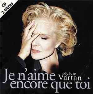 Sylvie Vartan - Je N'Aime Encore Que Toi