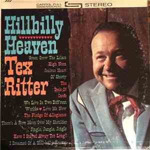 Tex Ritter - Hillbilly Heaven