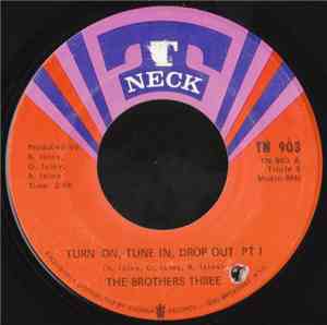 The Brothers Three - Turn On, Tune In, Drop Out