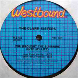 The Clark Sisters - You Brought The Sunshine (Into My Life)