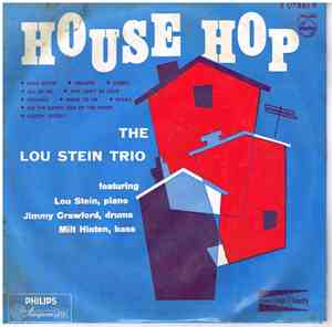 The Lou Stein Trio - House Hop