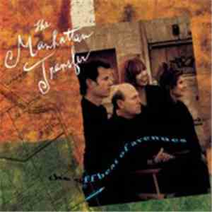 The Manhattan Transfer - The Offbeat Of Avenues