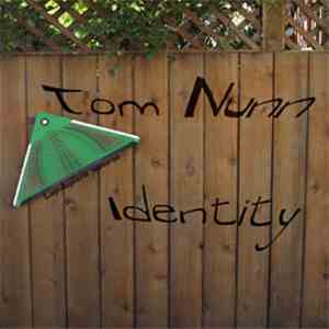 Tom Nunn - Identity