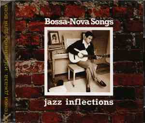 Various - Bossa-Nova Songs - Jazz Inflections