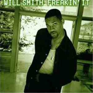 Will Smith - Freakin' It