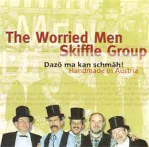 Worried Men Skiffle Group - Dazö Ma Kan Schmäh ! - Handmade in Austria