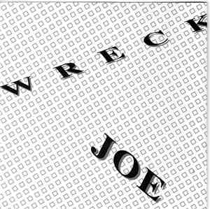 Wreck  - Joe