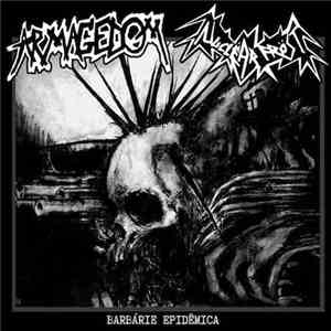 Armagedom / Nuclëar Fröst - Barbárie Epidêmica