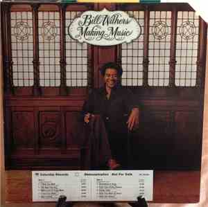 Bill Withers - Making Music