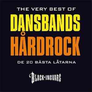 Black Ingvars - The Very Best Of Dansbandshårdrock