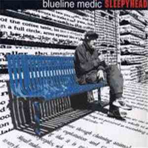 Blueline Medic - Sleepyhead