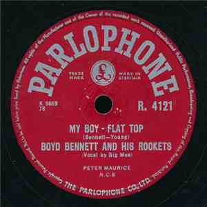 Boyd Bennett And His Rockets - My Boy- Flat Top