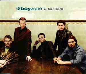 Boyzone - All That I Need