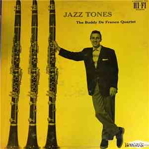 Buddy De Franco Quartet - Jazz Tones