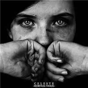 Celeste  - Morte(s) Nee(s)