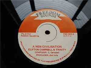 Clifton Campbell & Trinity  - A New Civilisation