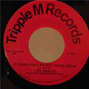 Earl Marlar and his Bluegrass Specials - If Tears Could Unlock Prison Doors