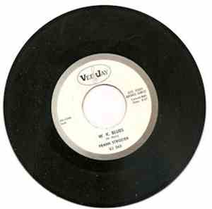 Frank Strozier - Runnin' / W. K. Blues