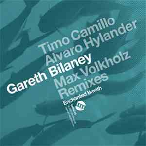Gareth Bilaney - Enchanted Breath