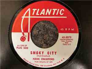 Hank Crawford - Smoky City / Hush Puppies