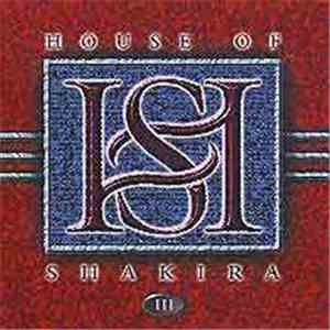House Of Shakira - III