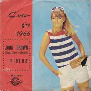 I Melody / Marco - John Brown (Glory, Glory Hallelujah) / Riderà (Fais La R ...