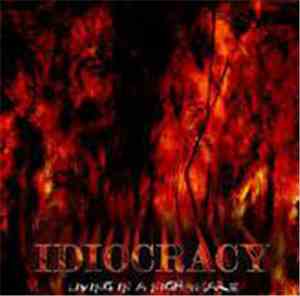 Idiocracy - Living in a Nightmare