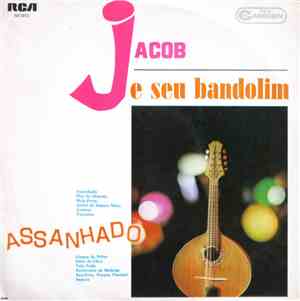 Jacob E Seu Bandolim - Assanhado