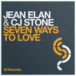 Jean Elan & CJ Stone - Seven Ways To Love