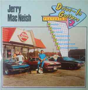 Jerry Mac Neish - Drive-In Guitars