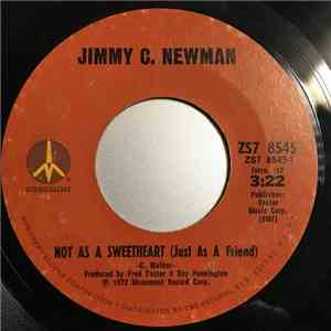 Jimmy C. Newman - Not As A Sweetheart (Just As A Friend) / Big Bayou