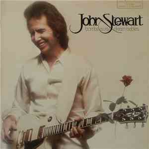 John Stewart  - Bombs Away Dream Babies