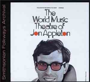 Jon Appleton - The World Music Theatre Of Jon Appleton