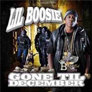 Lil' Boosie - Gone Til December