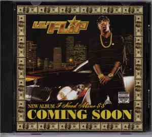 Lil' Flip - I Need Mine $$ - Album Sampler