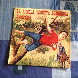 Mario Leone - La Piccola Vedetta Lombarda/Naufragio