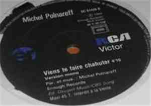 Michel Polnareff - Viens Te Faire Chahuter